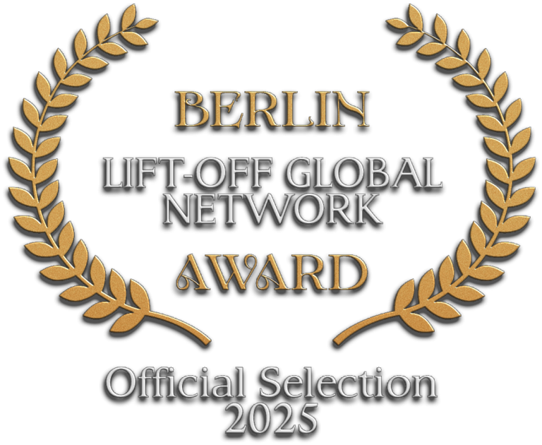 Auszeichnung für Official Selection 2025 bei Berlin Lift-Off Global Network AWARD.