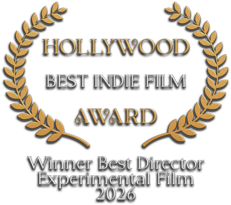 Auszeichnung für Winner Best Director Experimental Film 2026 bei Hollywood Best Indie Film Awards Festival.